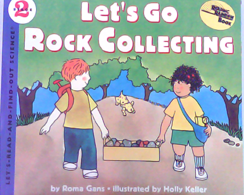 Let's Go Rock Collecting